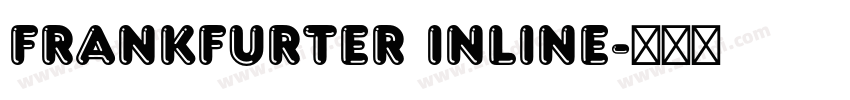Frankfurter Inline字体转换